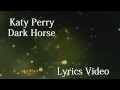 Katy Perry Ft. Juicy J - Dark Horse Lyrics Video