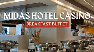 Midas Hotel and Casino Breakfast Buffet Menu