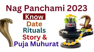 Nag Panchami 2023: Date, Rituals, Story and Puja Muhurat ! Which date is Nag Panchami 2023