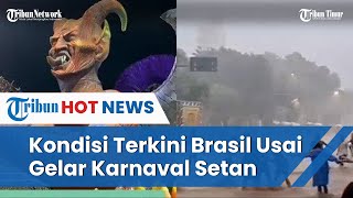 Usai Karnaval Nuansa Satanic, Brazil Diterjang Banjir