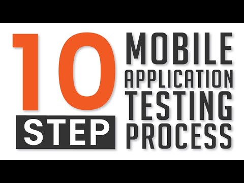 Mobile application testing process in 10 steps – Testbytes