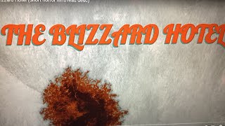 The Blizzard Hotel (Short horror film/read desc)