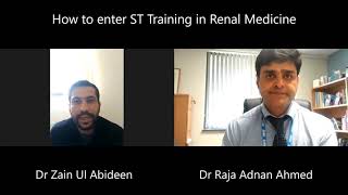 How to enter ST Training in Renal Medicine (Nephrology) - UK