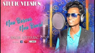 Nua Barsar Nua Bauri (Aditya Bag) New Sambalpuri Studio Version l RKMedia