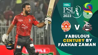 Fabulous Century By Fakhar Zaman | Islamabad vs Lahore | Match 26 | HBL PSL 8 | MI2T
