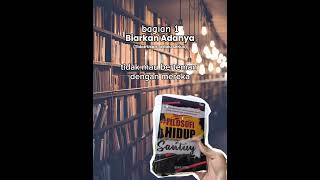 Filosofi Hidup Santuy (Bagian 1 Biarkan Adanya: Tidak Usah Terlalu Serius) #audiobook