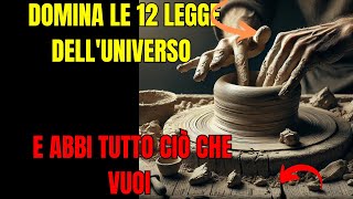 Come Padroneggiare Le 12 Leggi Universali Della Vita (Modella La Tua Vita)-Prescelti