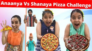 Anaanya Vs Shanaya Pizza Challenge | RS 1313 VLOGS | Ramneek Singh 1313