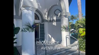 The PROMENADE at AVENTURA Clubhouse Re Opening