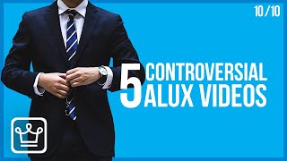 Most Controversial Alux.com Videos of 2019