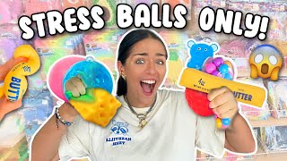 I bought every STRESS BALL from five below!!π€