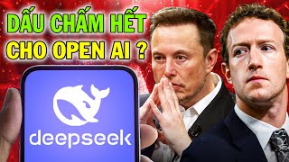 Cuộc Chiến AI Bùng Nổ. DeepSeek Đang Đặt Dấu Chấm Hết Cho OpenAI?