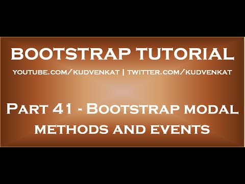 Bootstrap modal methods and events Bootstrap modal methods and events