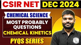 CSIR NET Chemical Sciences | Chemical Kinetics - Most Probably Questions | CSIR NET Dec 2024 | PW