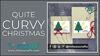 Quite Curvy Christmas Variety Bundle by Stampin’ Up! For Simple Stamping \u0026 Fancy Fold Card Ideas