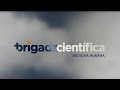 #BrigadaCientifica - Episodio 4 - Nuevo logo