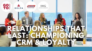 Relationships That Last: Championing CRM & Loyalty