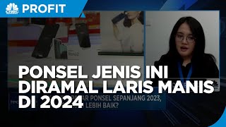 Tren Penjualan Ponsel 2024 RI, HP Jenis Ini Diramal Laris Manis!