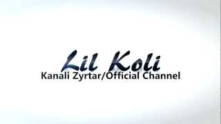 Lil Koli - Kanali Zyrtar/Official Channel