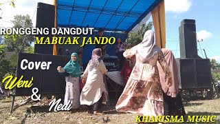 Ronggeng Mabuak Jando Cover Weni & Nedi