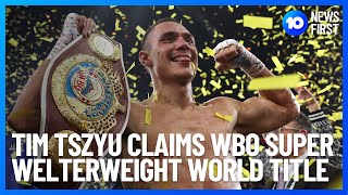 Tim Tszyu Becomes WBO Super Welterweight Champion l 10 News First