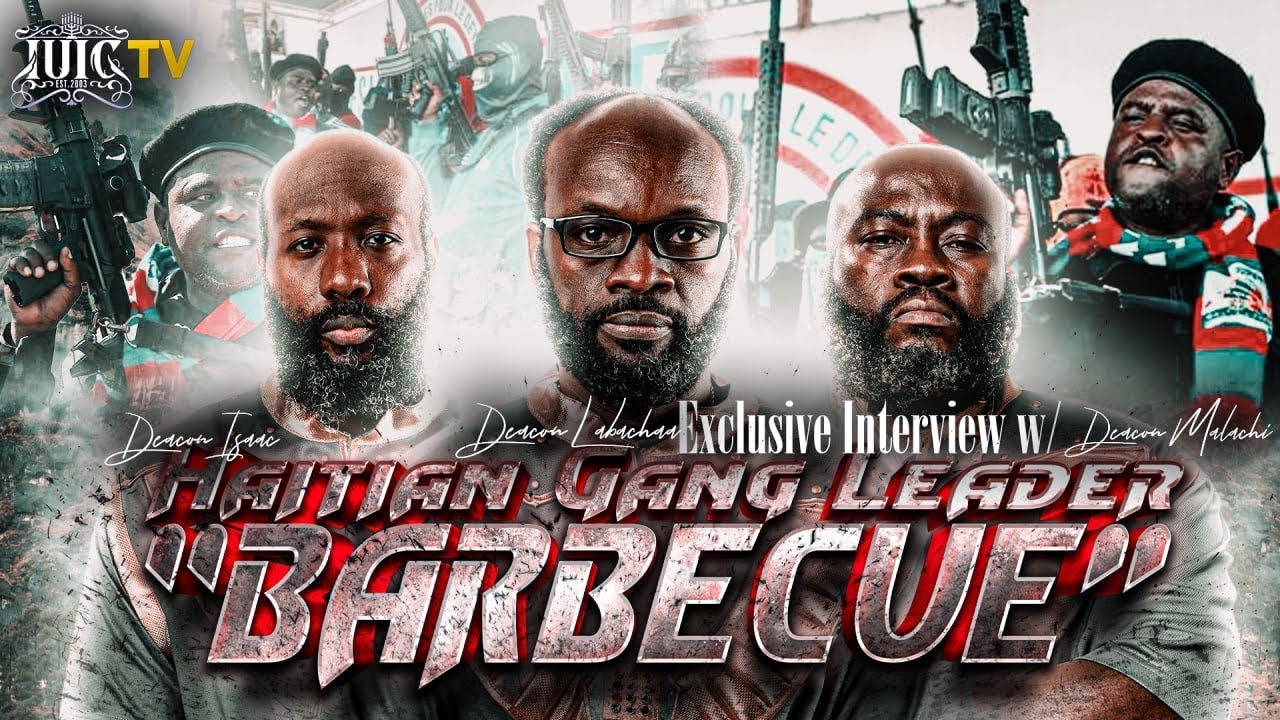 EXCLUSIVE Interview With Haitian Gang Leader “Barbecue" Promo #HAITI # ...