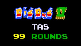 [TAS] Dig Dug Ⅱ - 99 Rounds