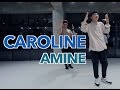 CAROLINE - AMINE / JAY LEE CHOREOGRAPHY