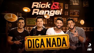 Rick e Rangel - Diga Nada part. Hugo e Guilherme (DVD STUDIO LIVE)