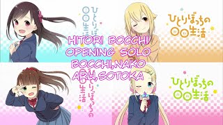 Hitori Bocchi Opening Solo version -Bocchi,Nako,Aru,sotoka