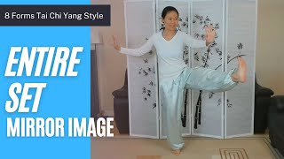 8 Forms Tai Chi, Entire Set in Mirror Image with Verbal Cues