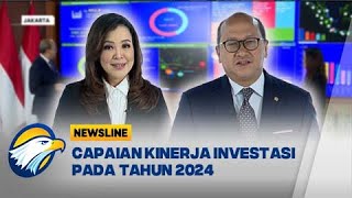 Konferensi Pers Capaian Kinerja Investasi Tahun 2024 - [Newsline]