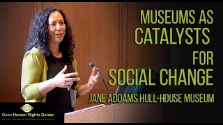 Activating Marginalized Histories: Museums as Catalysts for Social Change