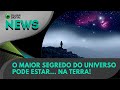 Ao vivo | O maior segredo do Universo pode estar... na Terra! | 05/11/2024 | #OlharDigital