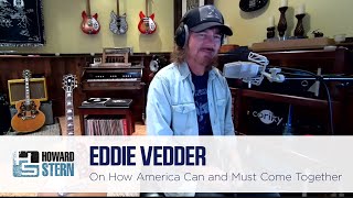 Eddie Vedder Hopes for a Unified America