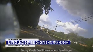 Suspect leads Williamson County deputies on chase, hits man head-on