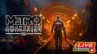 Metro Awakening - Livestream 🔴