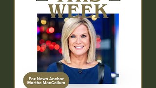 FOX News Anchor Martha MacCallum