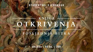 Knjiga Otkrivenja (5/5) - LIVE studentski vjeronauk