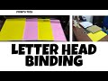 LETTER HEAD BINDING [PRINTO TECH]