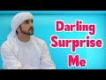 Surprise Me | Sheikh Hamdan | Fazza Poems | Hamdan Fazza Poems Today