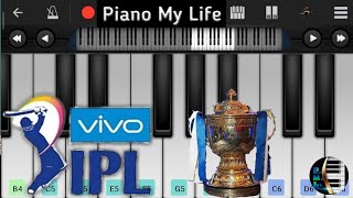 IPL Theme Music Piano Tutorial | Star Sports | VIVO IPL 2021 | IPL Trumpet Music | Piano My Life