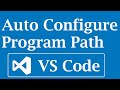 Auto Configure Program Path || Fix Path Error in VS Code || Non Executable Path Fix & Compile