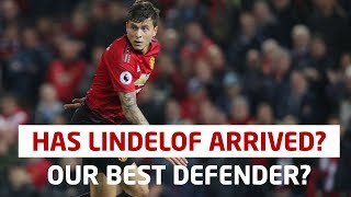 Has Victor Lindelof Finally Arrived At Manchester United? | Man Utd News