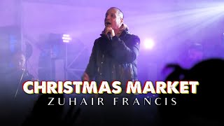 Zuhair Francis - Christmas Market (2022) | زهير فرنسيس -  كريسماس ماركت شفاعمرو