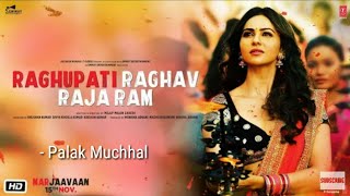 Raghupati Raghav Raja Ram Video | Palak Muchhal|Marjaavaan | Riteish D,Sidharth M,Tara S | Tanishk B