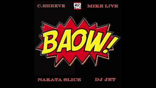 C.Shreve the Professor | DJ Jet | Mike L!VE - BAOW (Free The Optimus)