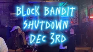 Block Bandit Shutdown Dec 3rd (Full Set)