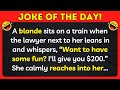 🤣 BEST JOKE OF THE DAY! - A blonde woman was offered $200 for fun by a lawyer... | Funny Dad Jokes