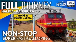 Haldia to Panskura Full Journey Coverage :: Asansol SF Express :: Non-Stop Super Fast-Galloping